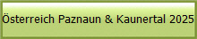 Österreich Paznaun & Kaunertal 2025