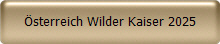 Österreich Wilder Kaiser 2025